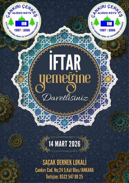 14 MART AKŞAMI ANKARADA İFTARDA BİR ARAYA GELECEĞİZ..İNŞALLAH